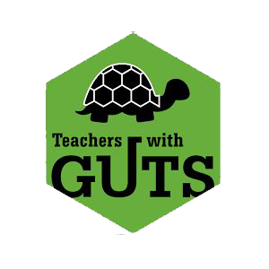 Teachers with GUTS